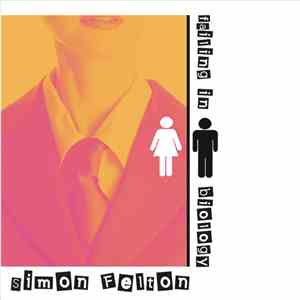 Simon Felton - Failing In Biology