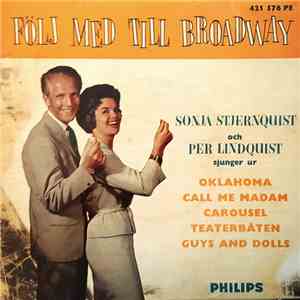 Sonja Stjernquist Och Per Lindquist - Följ Med Till Broadway