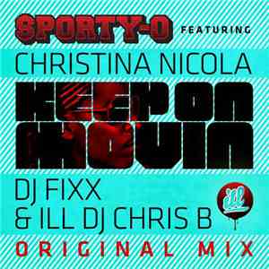 Sporty-O Featuring Christina Nicola - Keep On Movin