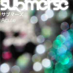 Submerse - Acute EP