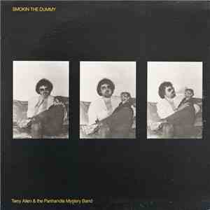 Terry Allen & The Panhandle Mystery Band - Smokin' The Dummy