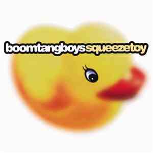 The Boomtang Boys - Squeeze Toy / Popcorn