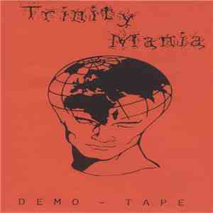 The Trinity-Mania - Demo-Tape