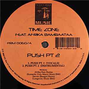 Time Zone Feat. Afrika Bambaataa - Push Pt. 2