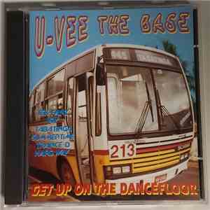 U-Vee the Base - Get up on the Dancefloor