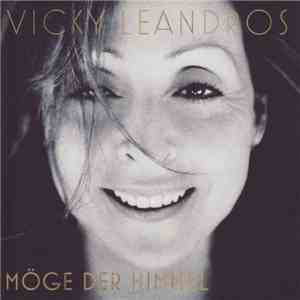 Vicky Leandros - Möge Der Himmel