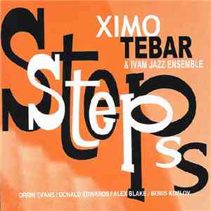 Ximo Tebar & Ivam Jazz Ensemble - Steps