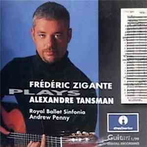 Alexandre Tansman, Frédéric Zigante, Royal Ballet Sinfonia, Andrew Penny -  ...
