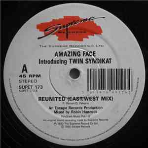 Amazing Face Introducing Twin Syndikat - Reunited