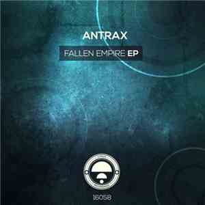 Antrax  - Fallen Empire EP