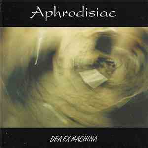 Aphrodisiac  - Dea Ex Machina