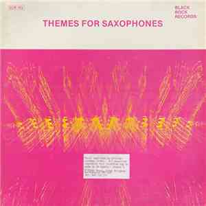 Attilio Donadio - Themes For Saxophones