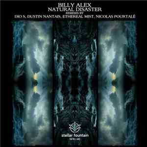 Billy Alex - Natural Disaster
