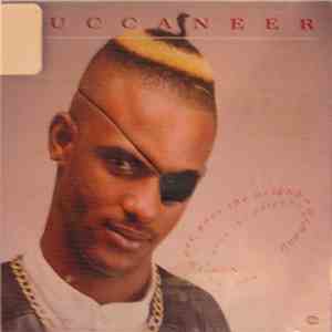 Buccaneer - Now There Goes The Neighbourhood