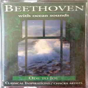 Chacra Artists - Beethoven With Ocean Sounds