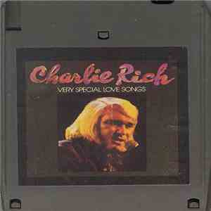 Charlie Rich - Very Special Love Songs