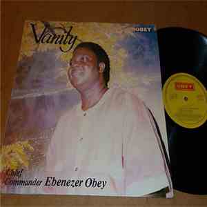 Chief Commander Ebenezer Obey - Vanity