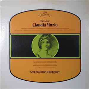 Claudia Muzio - The Art Of Claudia Muzio