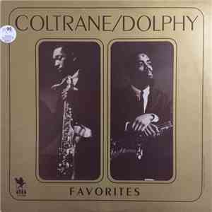 Coltrane / Dolphy - Favorites