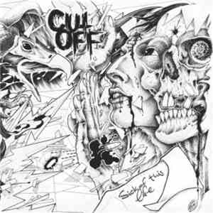 Cut Off - Sick Of This Life