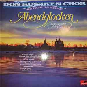 Don Kosaken Chor Serge Jaroff - Abendglocken