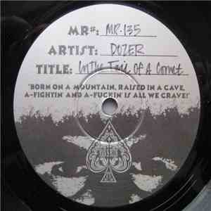 Dozer  - In The Tail Of A Comet