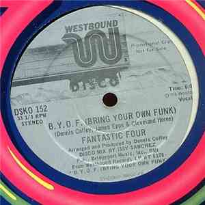 Fantastic Four - B.Y.O.F. (Bring Your Own Funk)