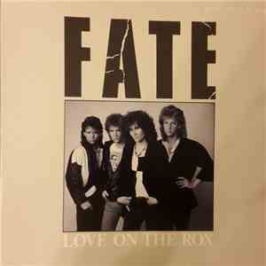 Fate - Love On The Rox