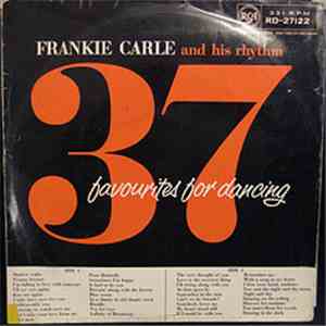 Frankie Carle And His Rhythm - 37 Favourites For Dancing