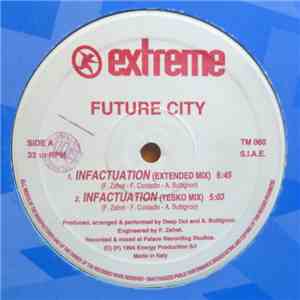 Future City - Infactuation