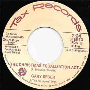Gary Seger & The Taxpayers' Orch. / Gary Seger & The Beaurocrats - The Chri ...