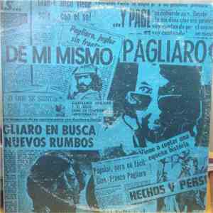 Gian Franco Pagliaro - De Mi Mismo