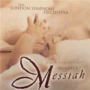 Handel, The London Symphony Orchestra - Highlights From Handel's Messiah
