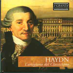 Haydn - L'Artigiano Del Classicismo