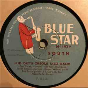 Kid Ory And His Creole Jazz Band - South / Creole Song