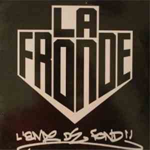La Fronde - L'âme De Fond