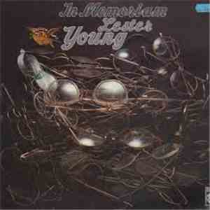 Lester Young - In Memoriam