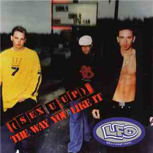 LFO (Lyte Funkie Ones) - (Sex U Up) The Way U Like It