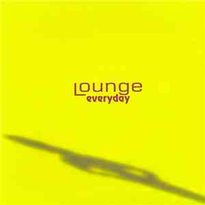Lounge - Everyday
