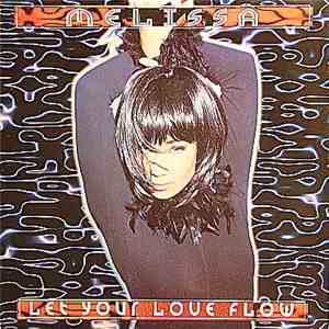 Melissa - Let Your Love Flow