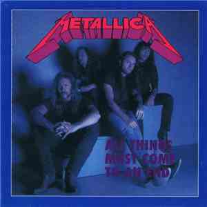 Metallica - All Things Must Come To An End