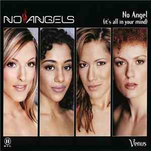 No Angels - No Angel (It's All In Your Mind) / Venus