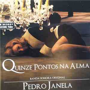 Pedro Janela - Quinze Pontos Na Alma