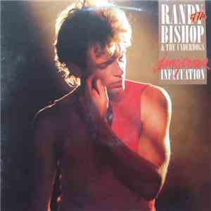 Randy Bishop & The Underdogs  - Dangerous Infatuation
