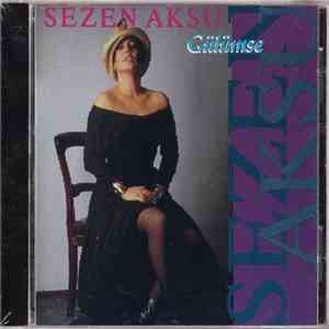 Sezen Aksu - Gülümse