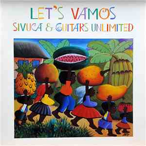 Sivuca & Guitars Unlimited - Let's Vamos