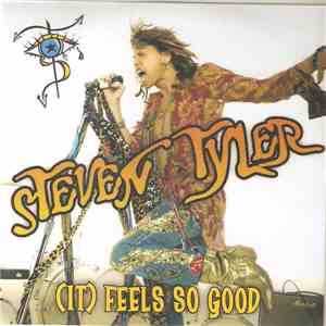 Steven Tyler - (It) Feels So Good