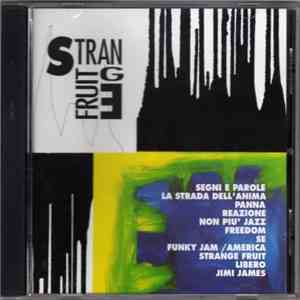 Strange Fruit  - Strange Fruit
