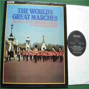 The Band Of The Grenadier Guards Conducted By Major Derek Kimberley - The W ...
