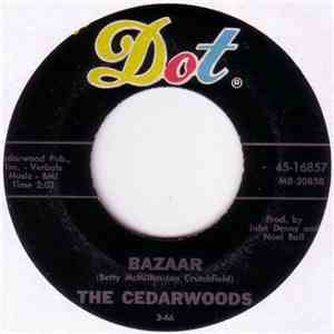 The Cedarwoods - Bazaar / Hometown Girl